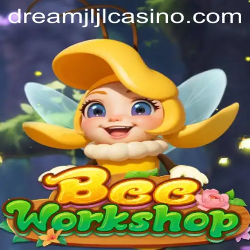 Exploring BeeWorkshop: An Engaging New Game with a Touch of Dream jljl Casino