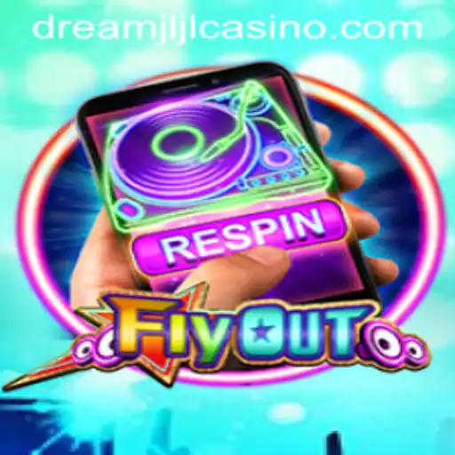 FlyOut: An Exciting Venture into Virtual Gameplay at Dream jljl Casino