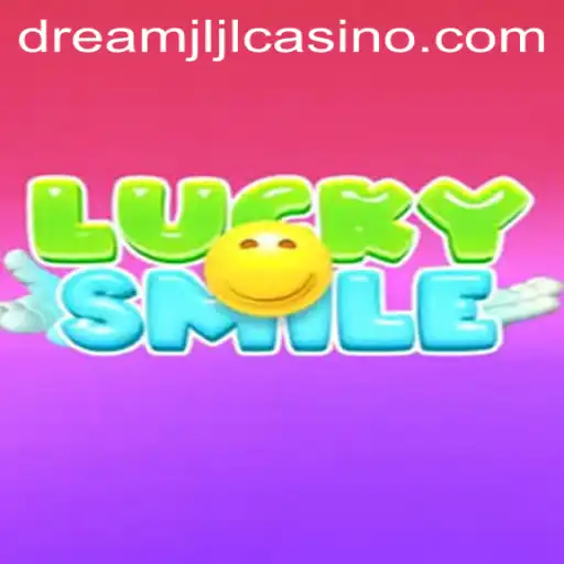Unveiling the World of LuckySmile: A Dive Into Dream jljl Casino